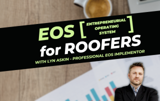 Roofing Sites in College Station, TX - EOS for Roofers with Lyn Askin - Blog Teaser