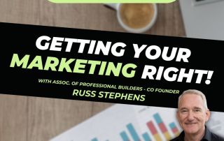 Roofer Growth Hacks - Getting Your Marketing RIGHT with Russ Stephens"